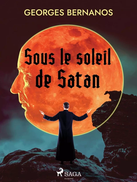 Sous le Soleil de Satan (T. 1 & 2) - Georges Bernanos - Saga Egmont French