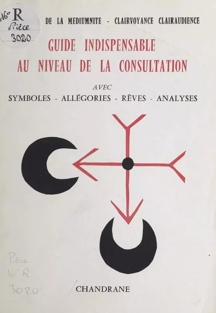 Vade-mecum de la médiumnité-clairvoyance, clairaudience -  Chandrane - FeniXX réédition numérique