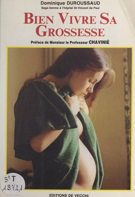 Bien vivre sa grossesse - Dominique Duroussaud - FeniXX réédition numérique