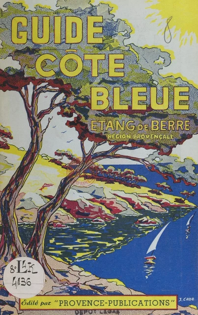 Guide Côte Bleue - Louis Trouyet - FeniXX réédition numérique