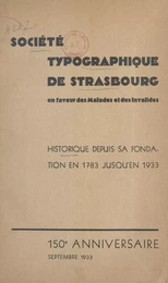 Société typographique de Strasbourg en faveur des malades et des invalides