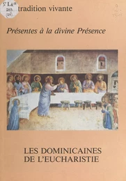 Présentes à la divine présence