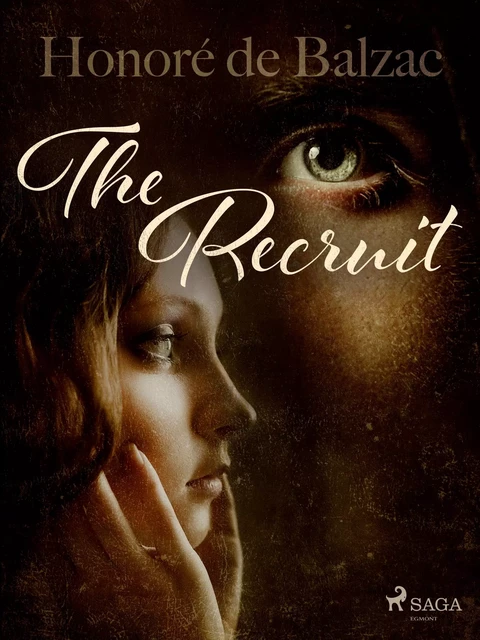 The Recruit - Honoré de Balzac - Saga Egmont International