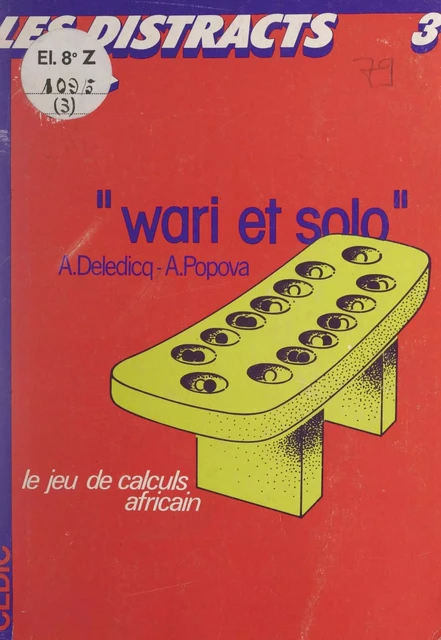 Wari et solo - André Deledicq, Assia Popova - FeniXX réédition numérique