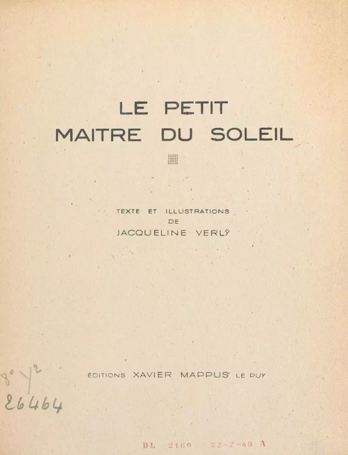 Le petit maître du soleil - Jacqueline Verly - FeniXX réédition numérique