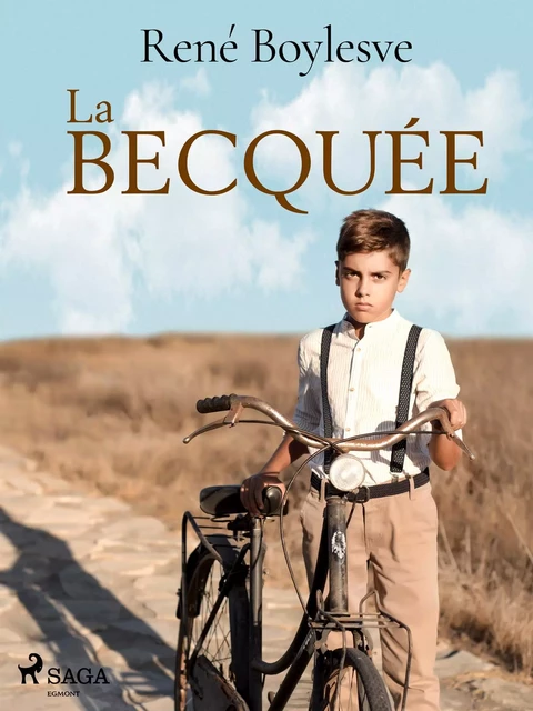 La Becquée - René Boylesve - Saga Egmont French