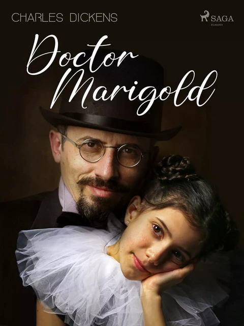 Doctor Marigold - Charles Dickens - Saga Egmont International