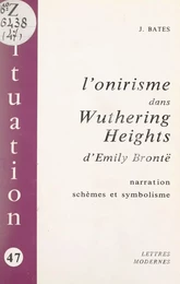 L'onirisme dans Wuthering Heights d'Émily Brontë