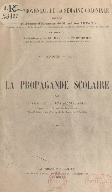 La propagande scolaire - Pierre Pessemesse - FeniXX réédition numérique