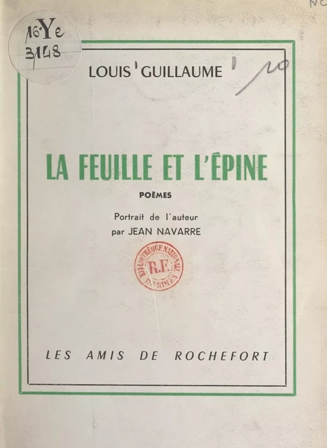 La feuille et l'épine - Louis Guillaume - FeniXX réédition numérique