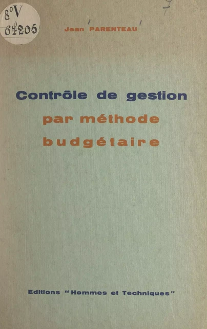 Contrôle de gestion par méthode budgétaire - Jean Parenteau - FeniXX réédition numérique