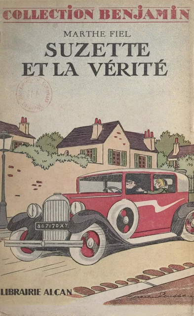 Suzette et la vérité - Marthe Fiel - FeniXX réédition numérique