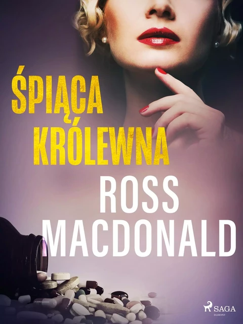 Śpiąca królewna - Ross Macdonald - Saga Egmont International