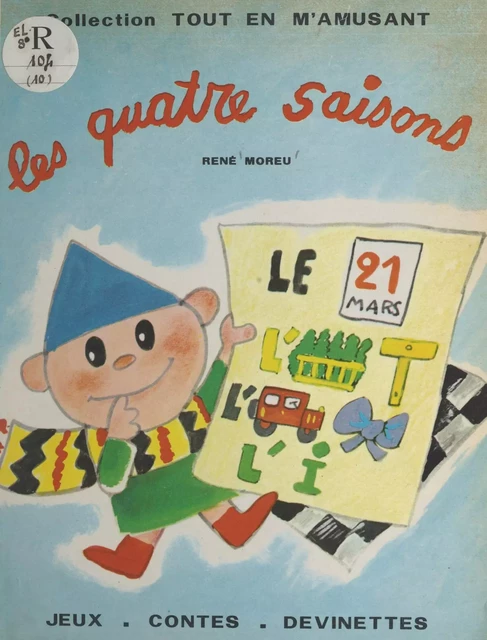 Les quatre saisons - René Moreu - FeniXX réédition numérique