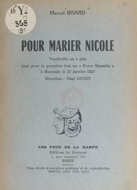 Pour marier Nicole - Marcel Bisard - FeniXX réédition numérique