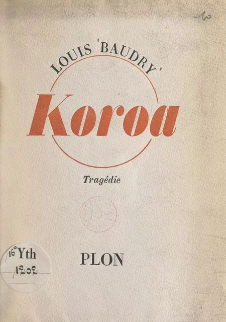 Koroa - Louis Baudry - FeniXX réédition numérique