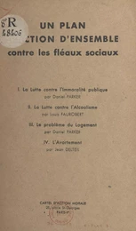 Un plan d'action d'ensemble contre les fléaux sociaux