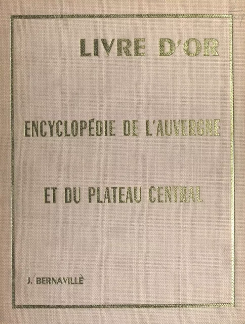 Livre d'or - Jean Bernaville - FeniXX réédition numérique