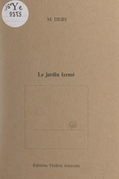 Le jardin fermé