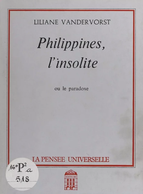 Philippines, l'insolite ou le paradoxe - Liliane Vandervorst - FeniXX réédition numérique