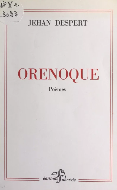 Orénoque - Jehan Despert - FeniXX réédition numérique