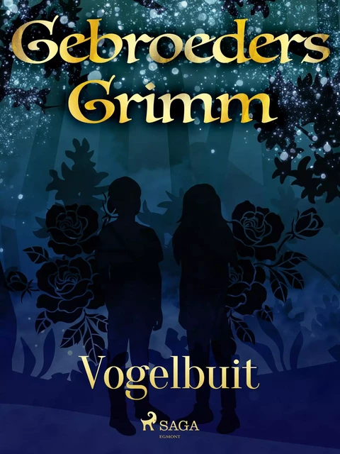 Vogelbuit - De Gebroeders Grimm - Saga Egmont International