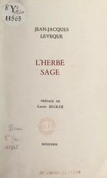 L'herbe sage