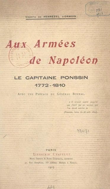 Aux armées de Napoléon : le capitaine Ponssin, 1772-1810 - Jehan Hennezel d'Ormois - FeniXX réédition numérique