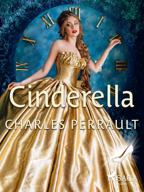 Cinderella - Charles Perrault - Saga Egmont International