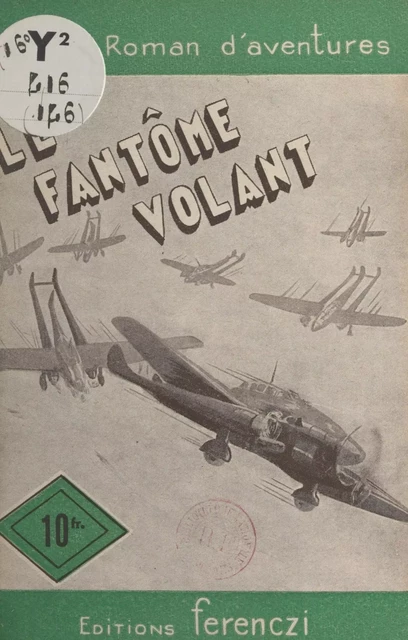 Le fantôme volant - Maurice Limat - FeniXX réédition numérique