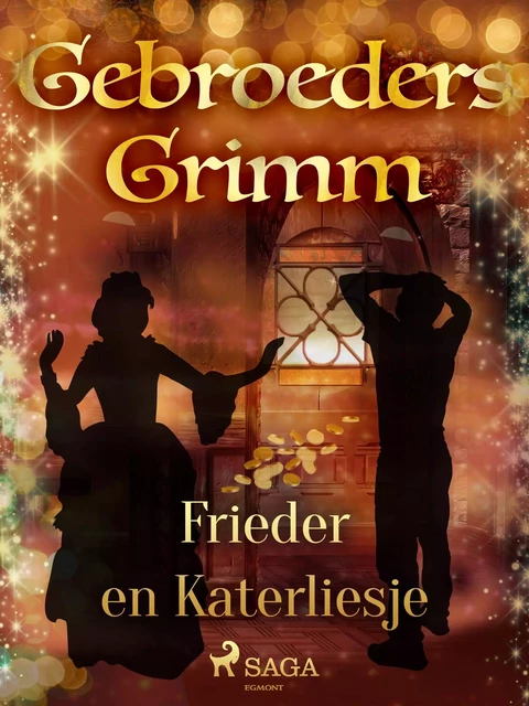 Frieder en Katerliesje - De Gebroeders Grimm - Saga Egmont International