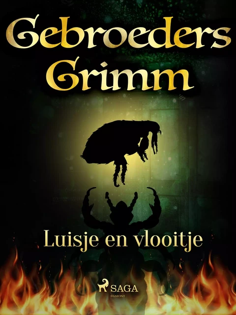 Luisje en vlooitje - De Gebroeders Grimm - Saga Egmont International