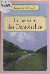 Le sentier des Demoiselles