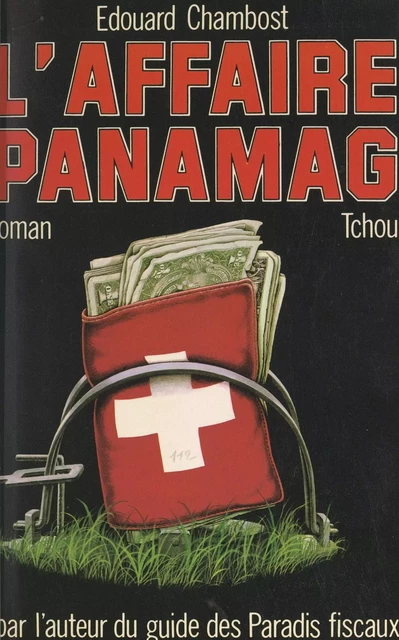 L'affaire Panamag - Édouard Chambost - FeniXX réédition numérique