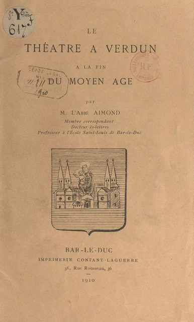 Le théâtre à Verdun à la fin du Moyen Âge - Charles Aimond - FeniXX réédition numérique