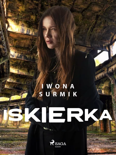 Iskierka - Iwona Surmik - Saga Egmont International