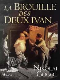 La Brouille des Deux Ivan