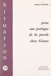 Pour une poétique de la parole chez Giono