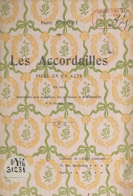 Les accordailles - Pierre Bossuet - FeniXX réédition numérique