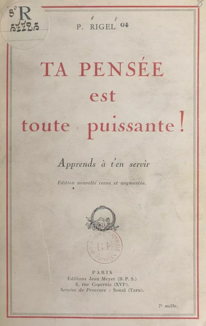 Ta pensée est toute puissante ! - Paul Rigel - FeniXX réédition numérique