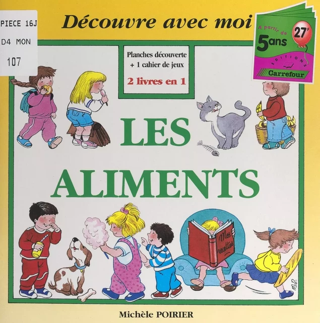 Les aliments - Michèle Poirier - FeniXX réédition numérique