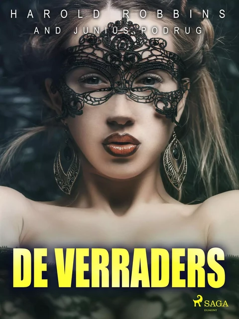 De verraders - Harold Robbins - Saga Egmont International