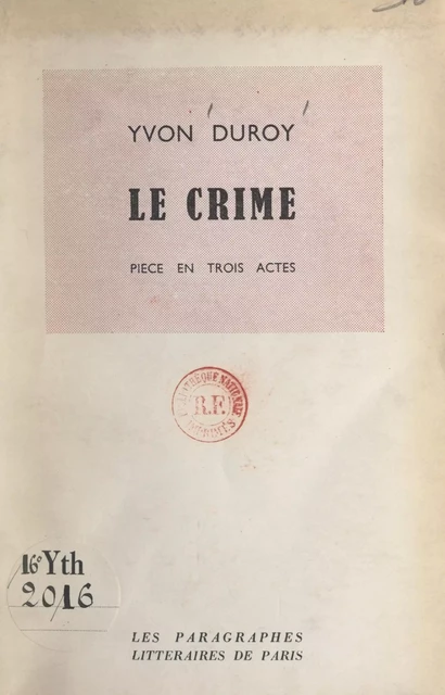 Le crime - Yvon Duroy - FeniXX réédition numérique