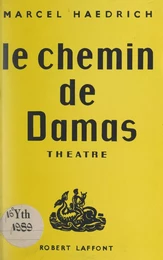 Le chemin de Damas