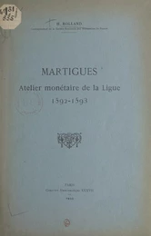 Martigues, atelier monétaire de la Ligue, 1592-1593