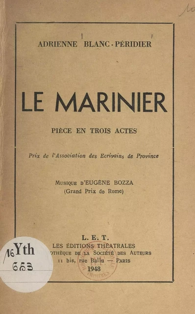 Le marinier - Adrienne Blanc-Péridier - FeniXX réédition numérique