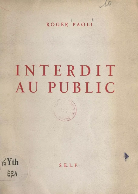 Interdit au public - Roger Paoli - FeniXX réédition numérique