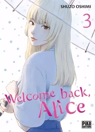 Welcome back, Alice T03