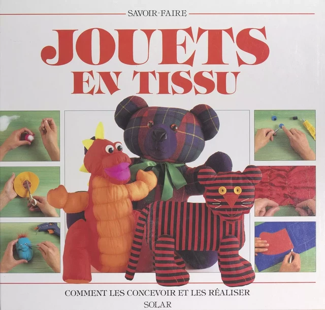 Jouets en tissu - Alan Dart - FeniXX réédition numérique