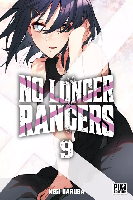 No Longer Rangers T09 -  - Pika